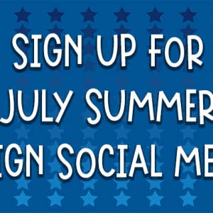 July Sign Social Sign-Up